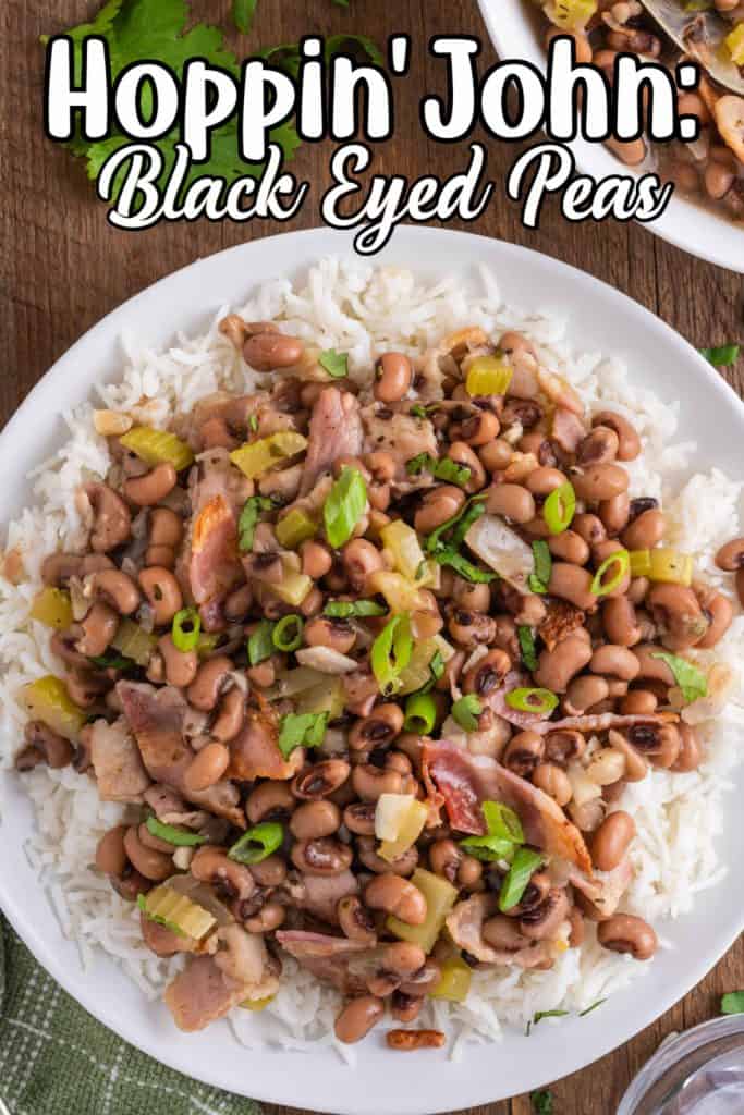 Hoppin John: Southern Black Eyed Peas Pin for Pinterest.