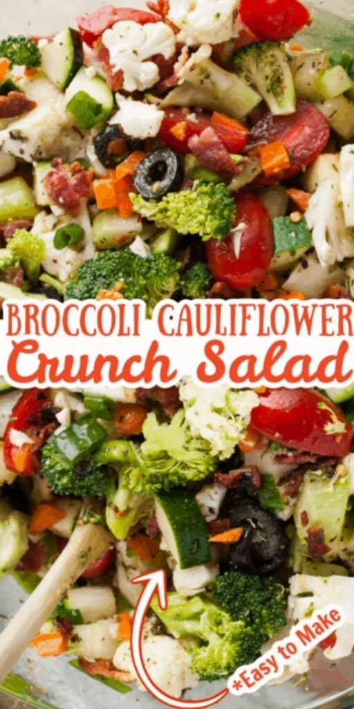 Broccoli Cauliflower Crunch Salad.