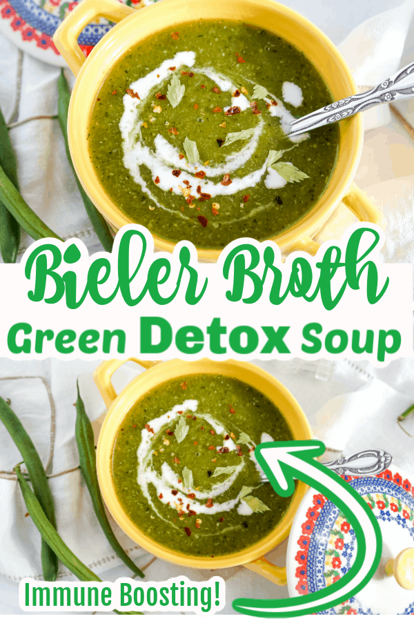 Bieler Broth-Green Detox Soup Pin.