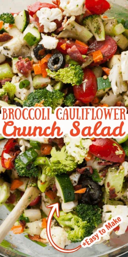 Broccoli Cauliflower Crunch Salad.