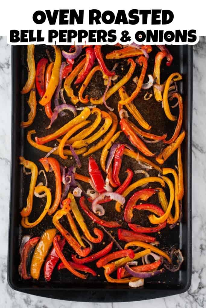 Oven Roasted Bell Peppers and Onions Pin.