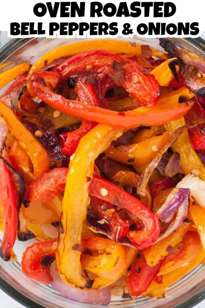 Oven Roasted Bell Peppers and Onions Pin.