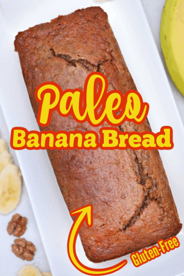 Pin for Paleo Banana Bread