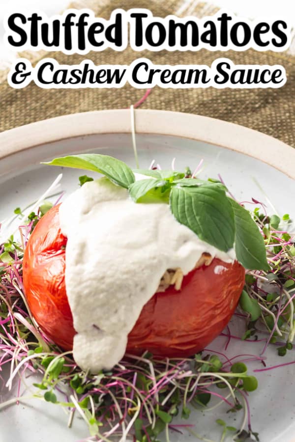 Stuffed Tomatoes with Cashew Cream Sauce
