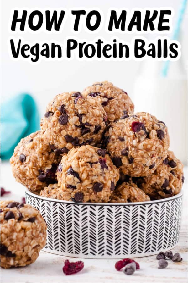 How to Make Vegan Protein Balls Pin