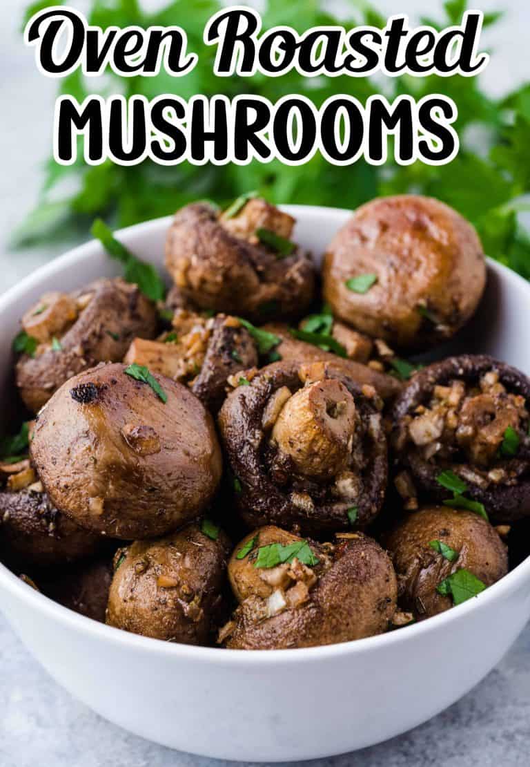 Oven Roasted Mushrooms - Marathons & Motivation