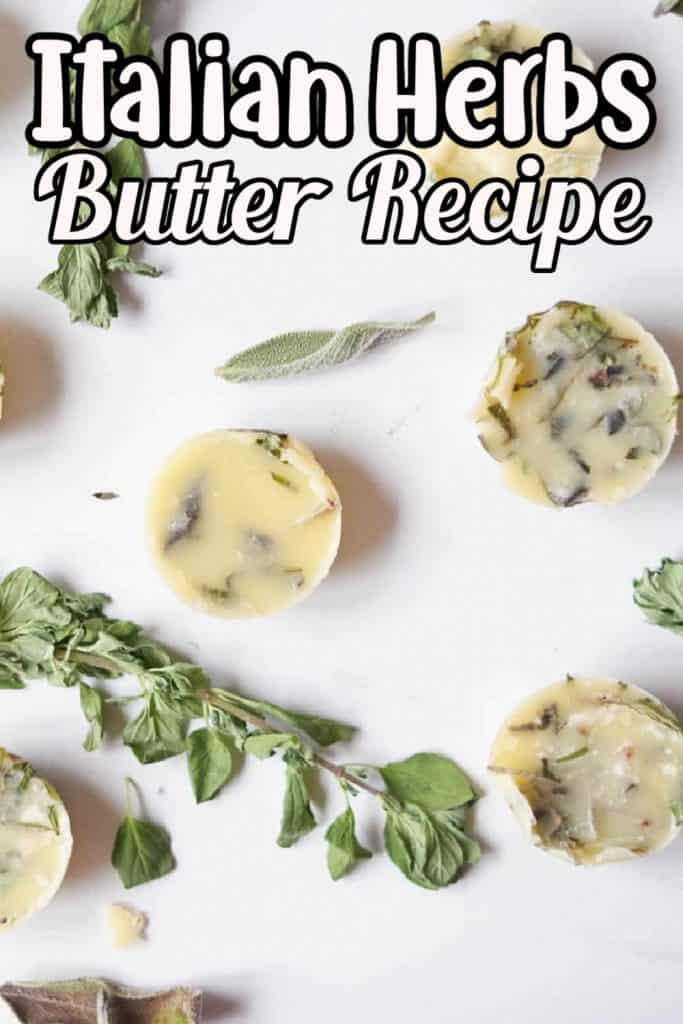 Italian Herbs Butter Recipe Pin
