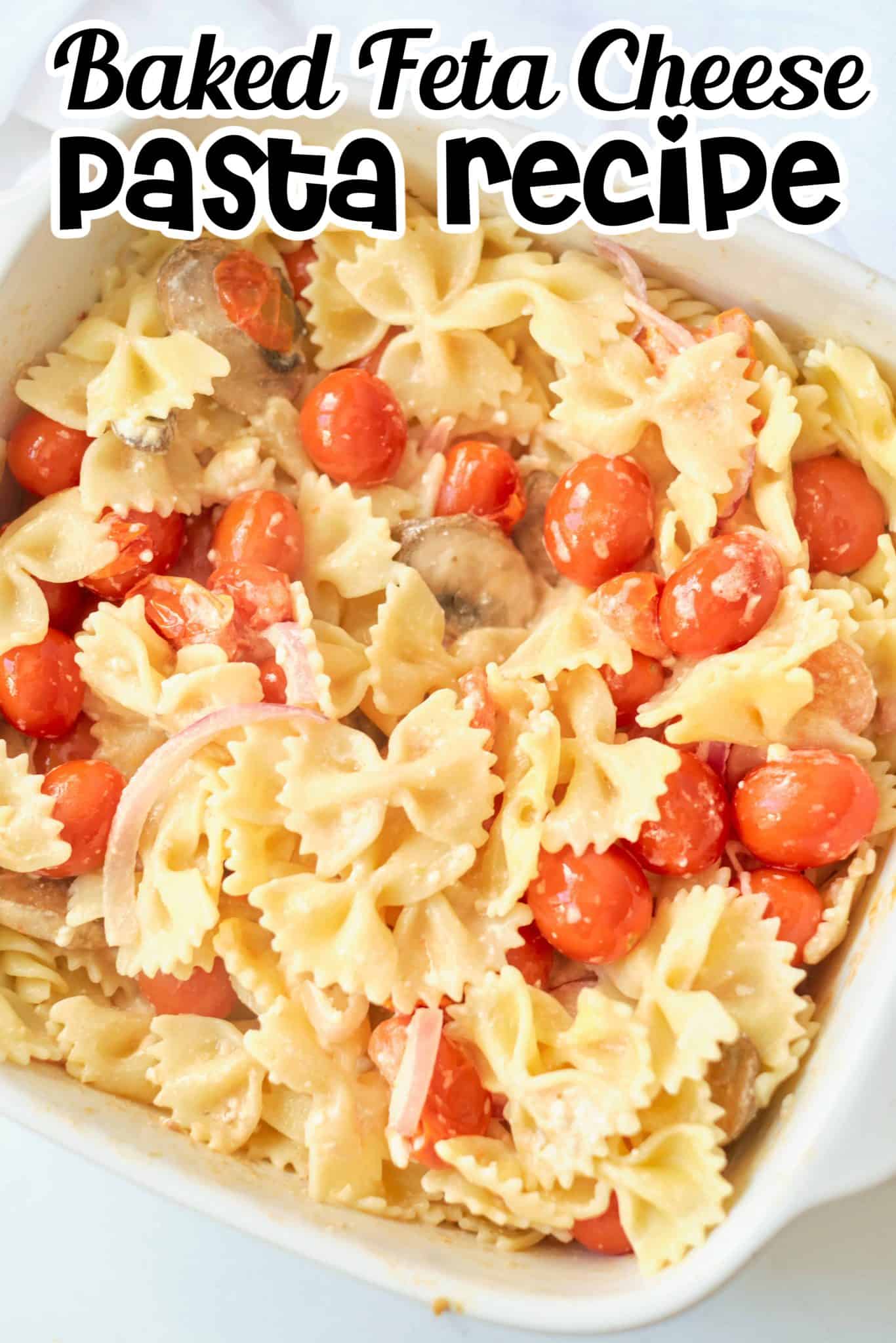 Easy Baked Feta Pasta Recipe Marathons & Motivation