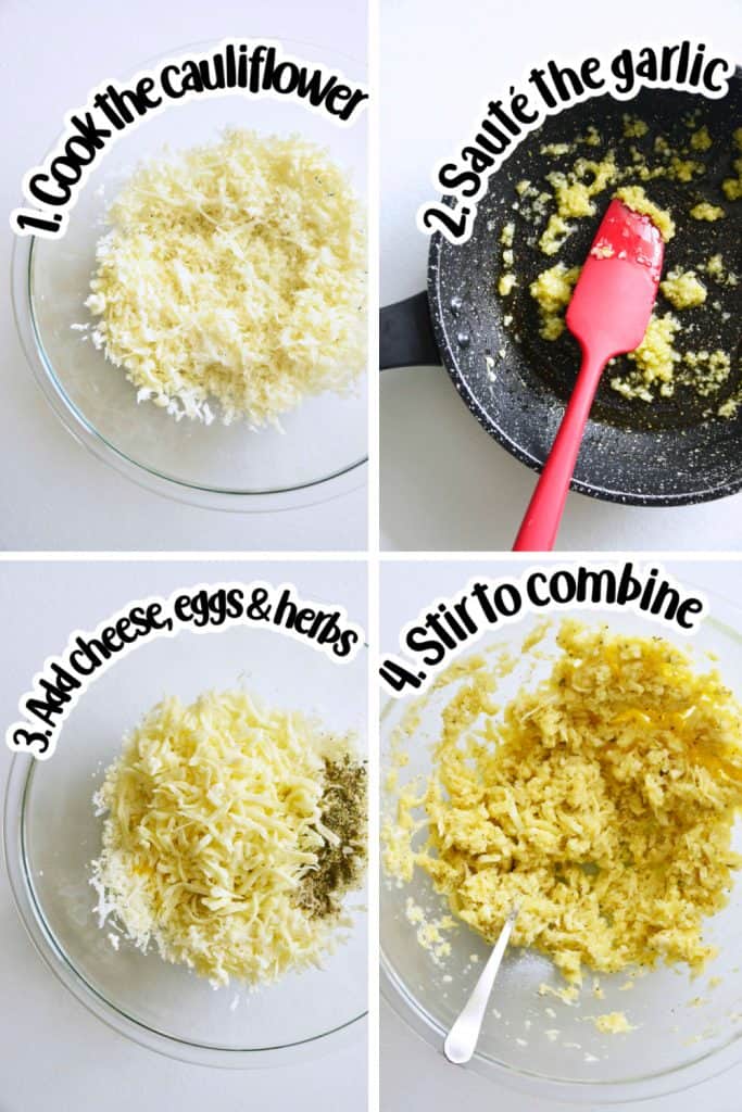 Steps for combining cauliflower rice, cheese, herbs and eggs.