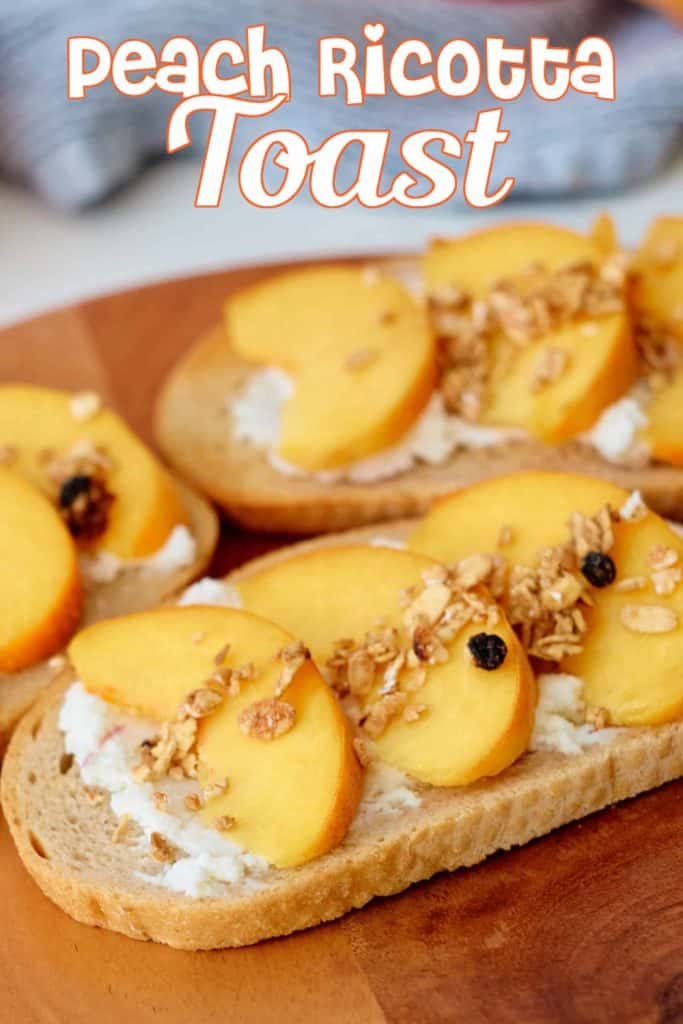 Peach Ricotta Toast