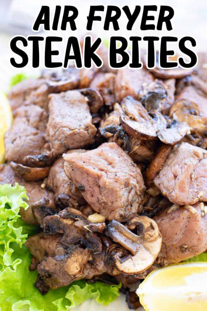 Air Fryer Steak Bites Pin