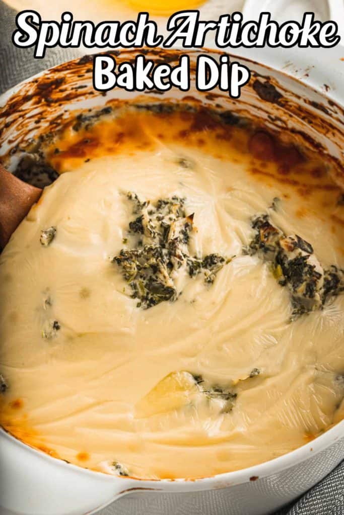 Baked Spinach Artichoke Dip Pin