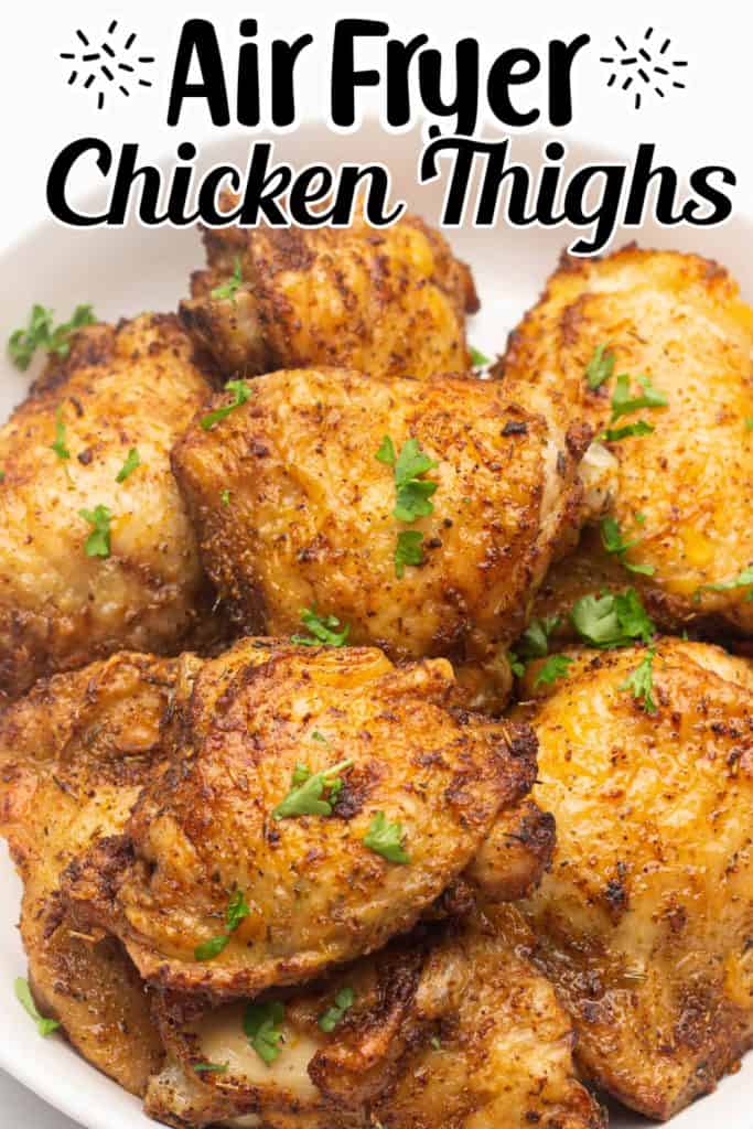 Air Fryer Chicken Thighs Pin