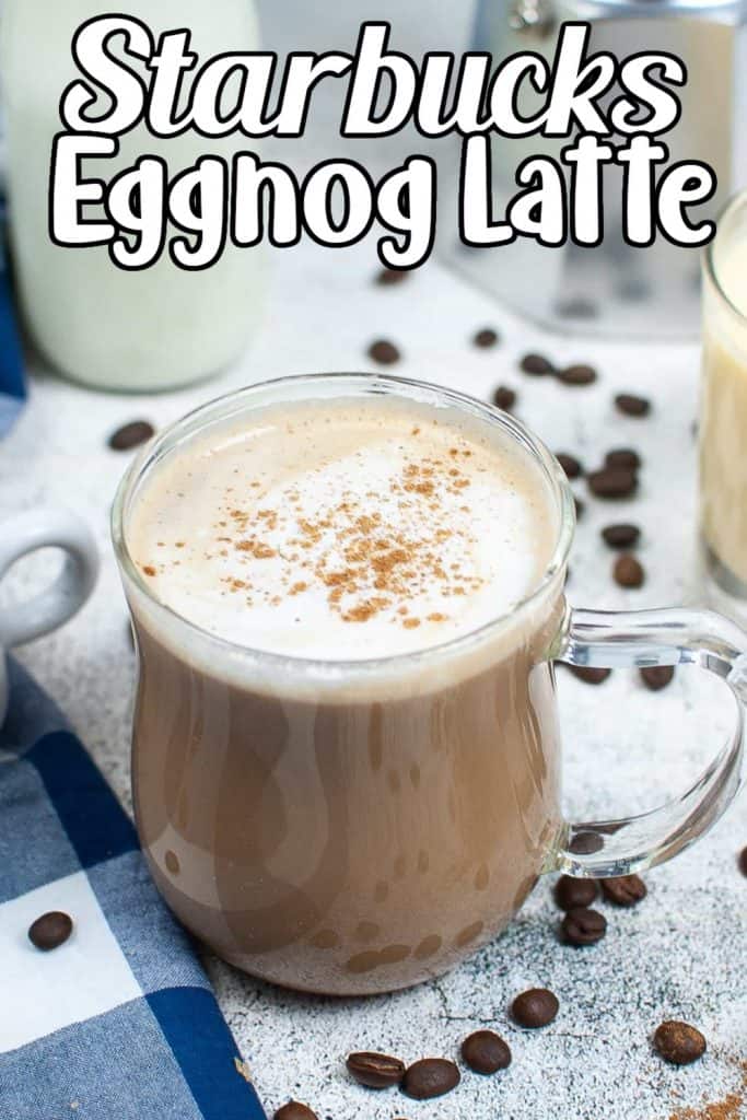 Copycat Starbucks Eggnog Latte
