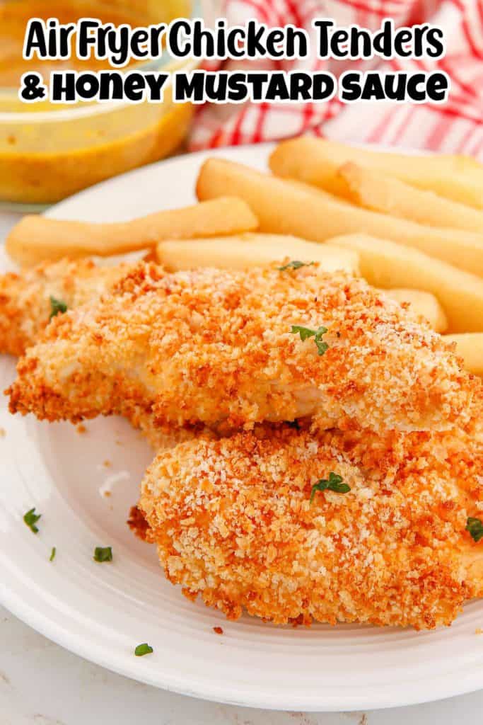 Air Fryer Chicken Tenders with Honey Mustard Sauce Pin