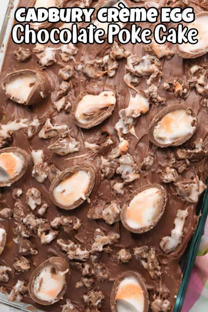 Cadbury Creme Egg Chocolate Poke Cake Pin