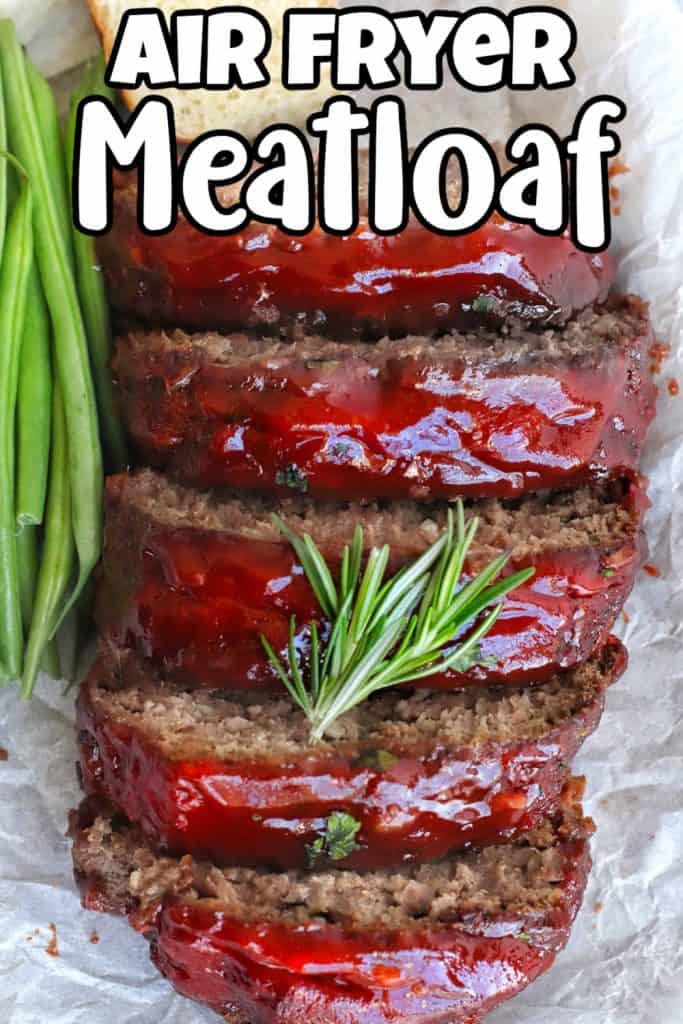 Air Fryer Meatloaf Pin