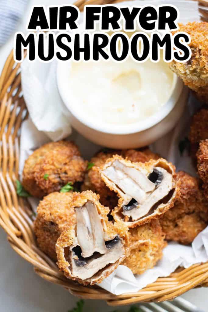 Air Fryer Mushrooms Pin