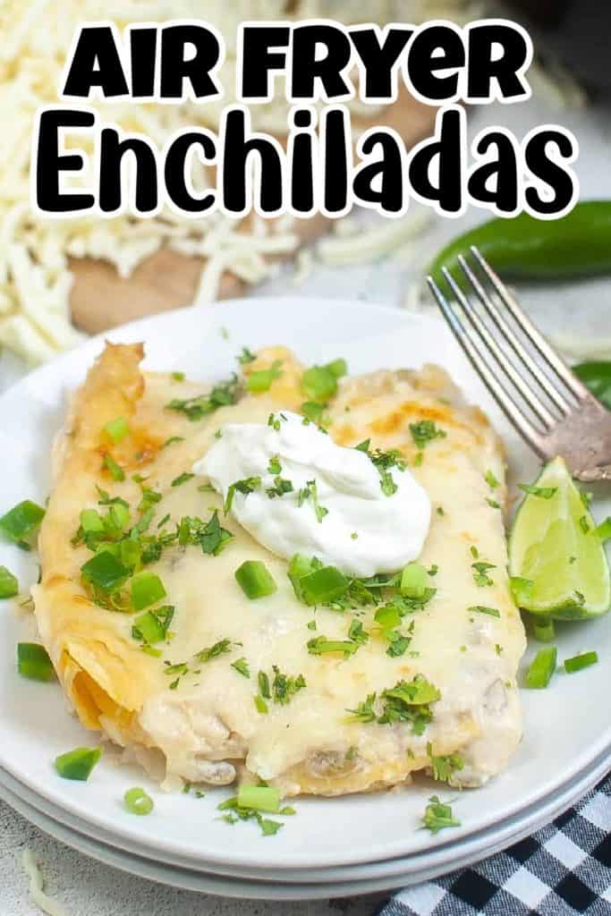 Air Fryer Cheese Enchiladas with Sour Cream Sauce.