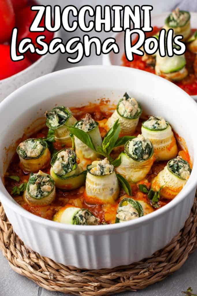 Zucchini Lasagna Rolls Pin