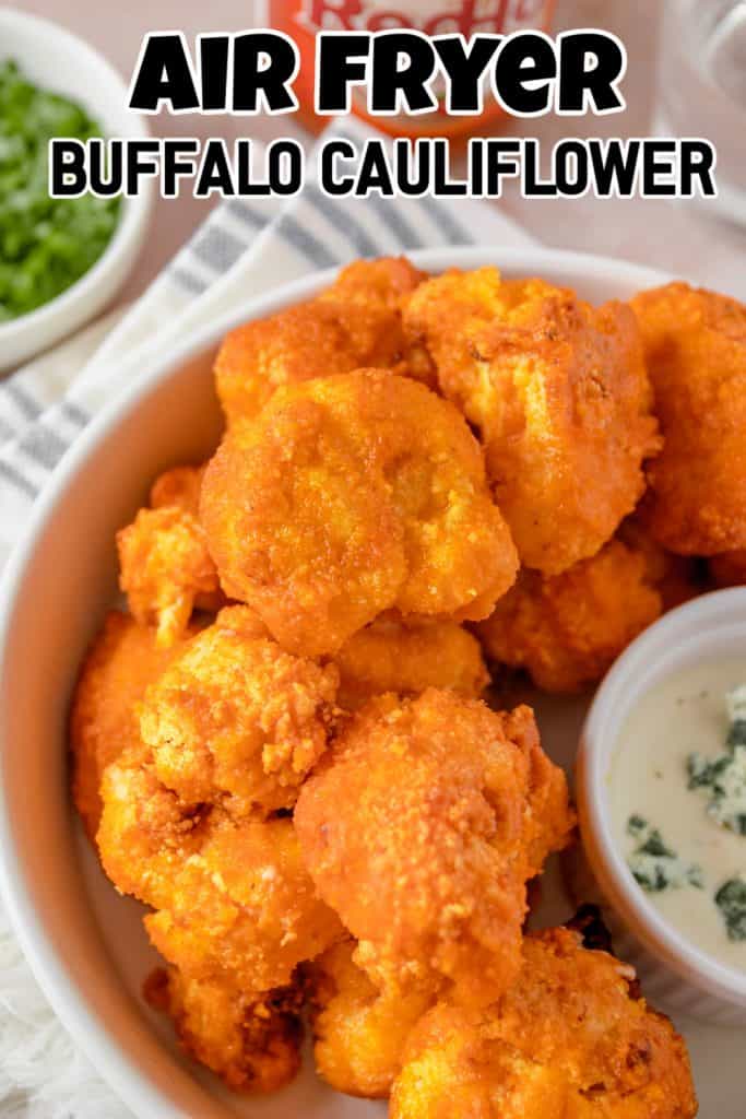 Air Fryer Buffalo Cauliflower Pin.