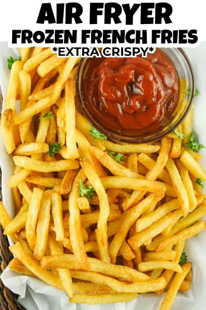 Air Fryer Frozen French Fries.