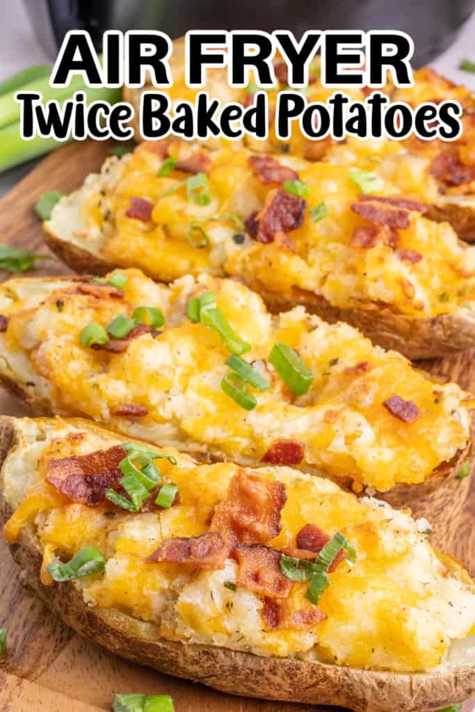 Air Fryer Twice Baked Potatoes Recipe Marathons & Motivation