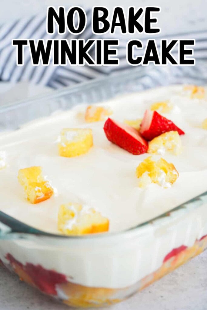 No-Bake Twinkie Cake Pin.