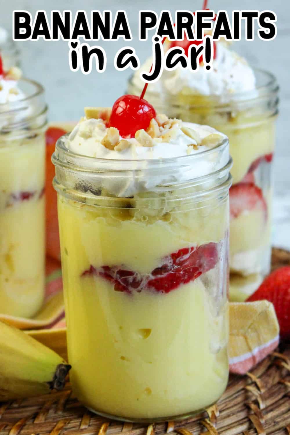 Banana Parfaits in a Jar Pin.