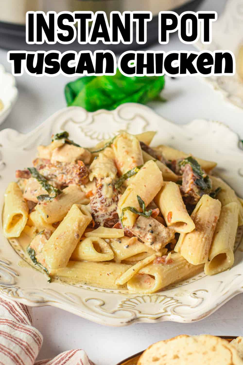 Instant Pot Tuscan Chicken Pin.