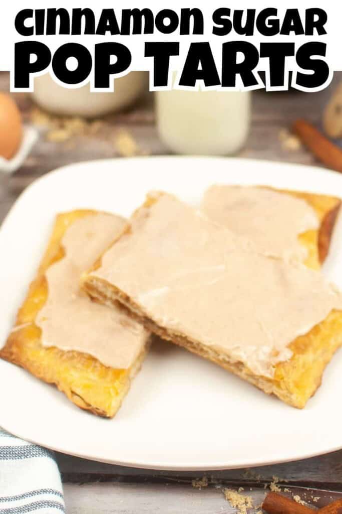 Homemade Cinnamon Sugar Pop Tarts Pin.