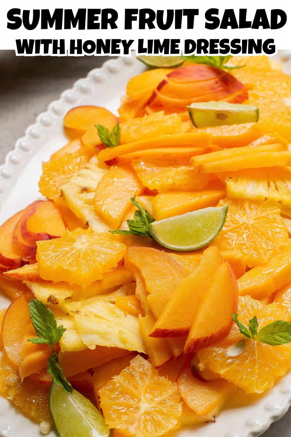 Summer Fruit Salad with Honey Lime Dressing Pin.