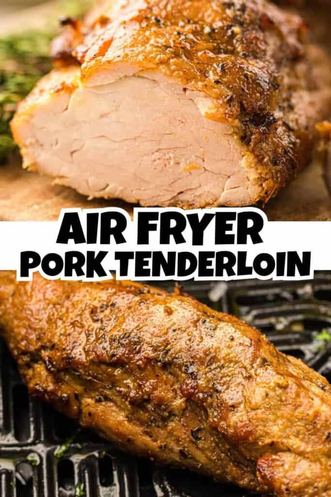 Air Fryer Pork Tenderloin