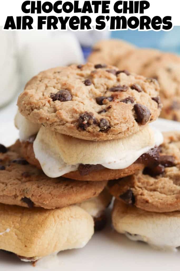 Chocolate Chip Air Fryer Smores Pins.