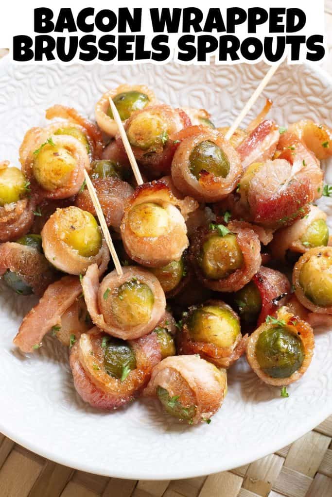 Bacon Wrapped Brussels Sprouts Pin.