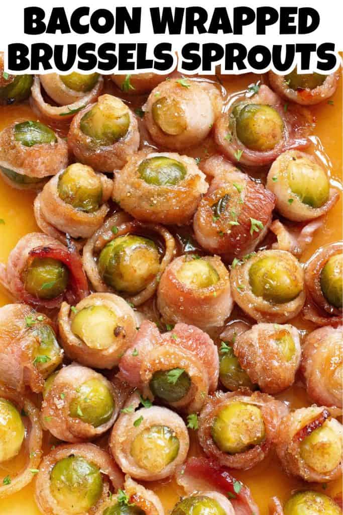 Bacon Wrapped Brussels Sprouts Pin.