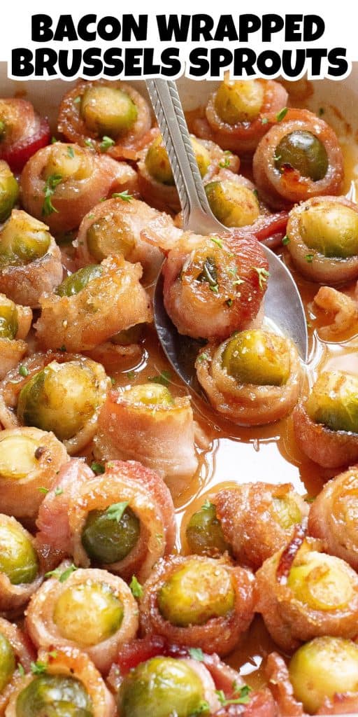 Bacon Wrapped Brussels Sprouts Pin.