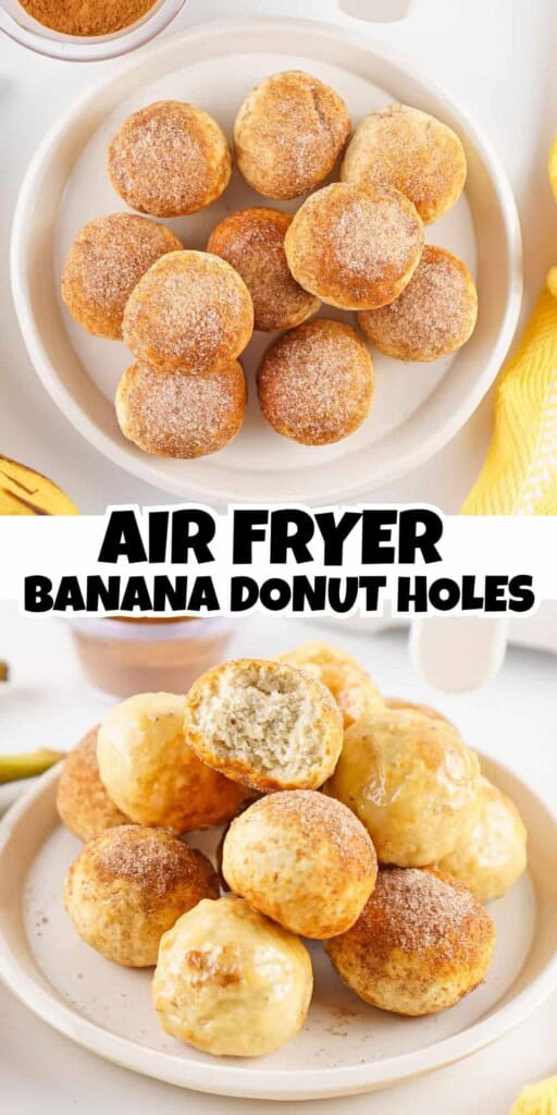 Air Fryer Banana Donut Holes Pin for Pinterest.