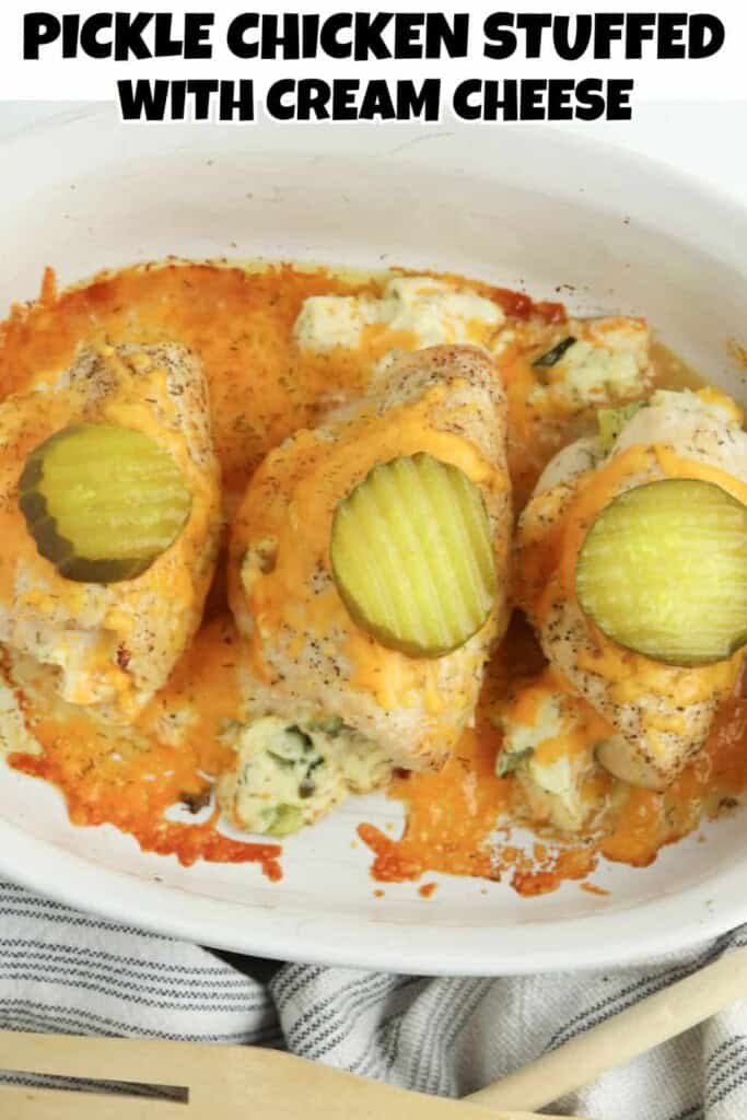 Dill Pickle Chicken Recipe Stuffed with Cream Cheese pin.