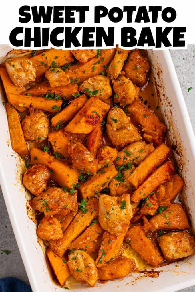 Sweet Potato Chicken Bake Pin.