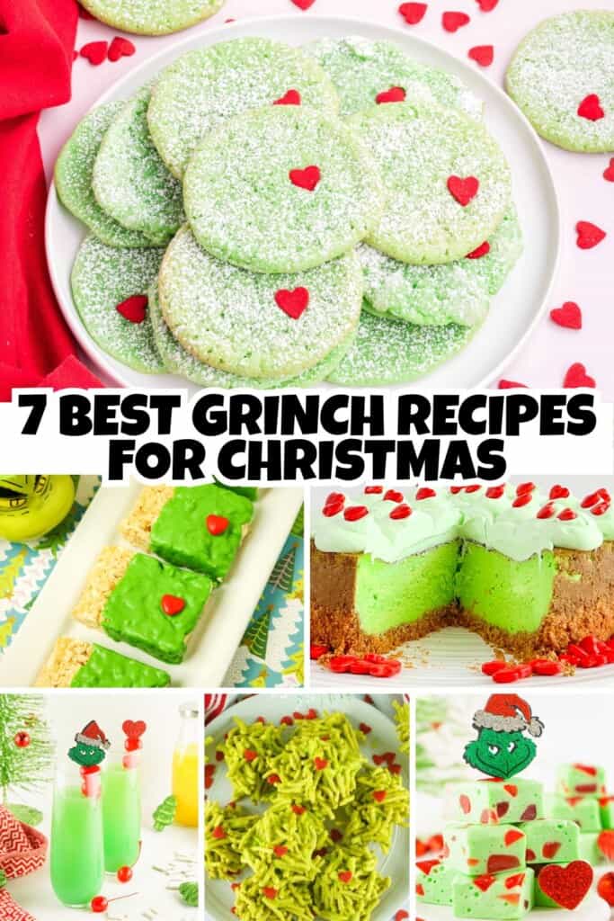 7 Best Grinch Recipes for Christmas Pin.
