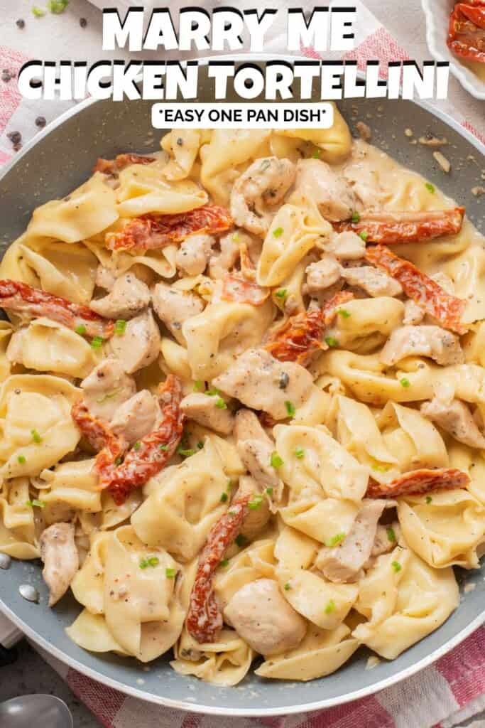 Marry Me Chicken Tortellini Pin.