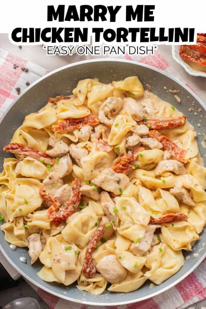 Marry Me Chicken Tortellini Pin.