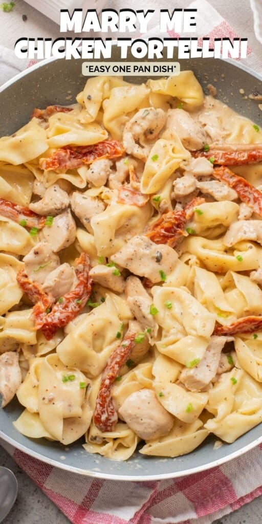 Marry Me Chicken Tortellini Pin.
