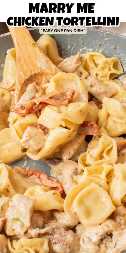 Marry Me Chicken Tortellini Pin.