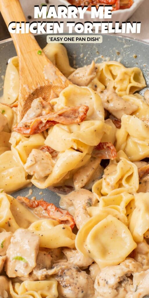 Marry Me Chicken Tortellini Pin.