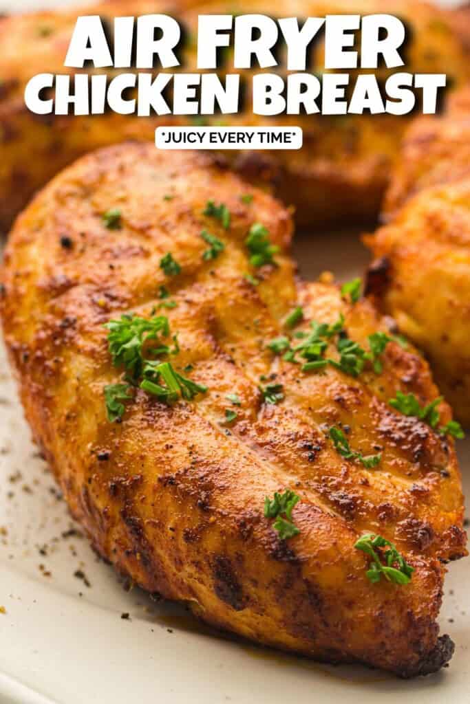 Air Fryer Chicken Breast