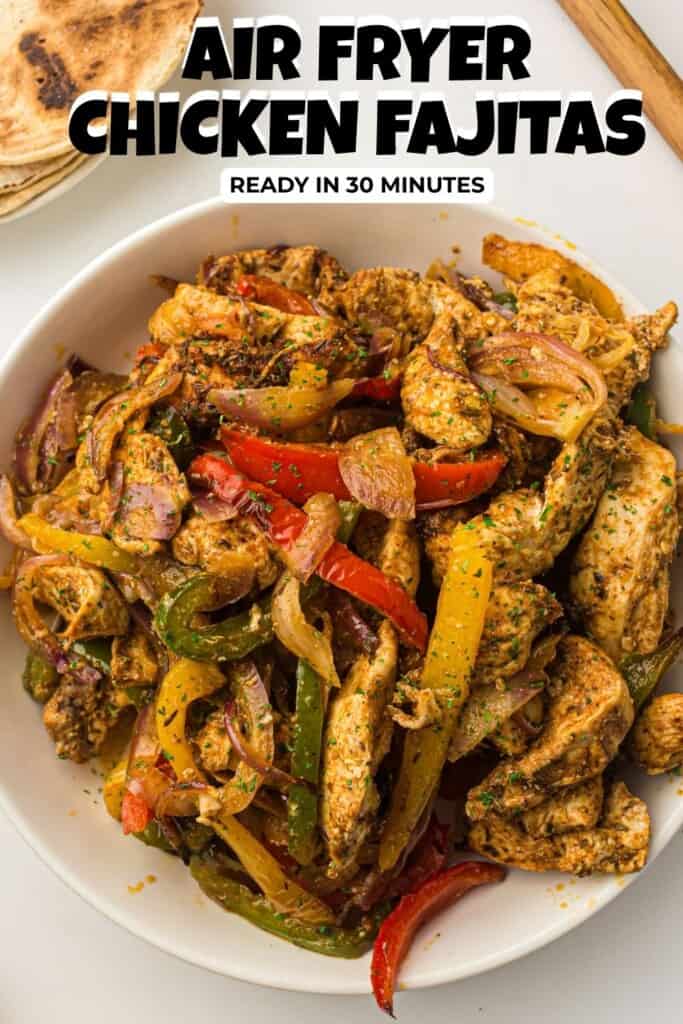 air fryer chicken fajitas pin